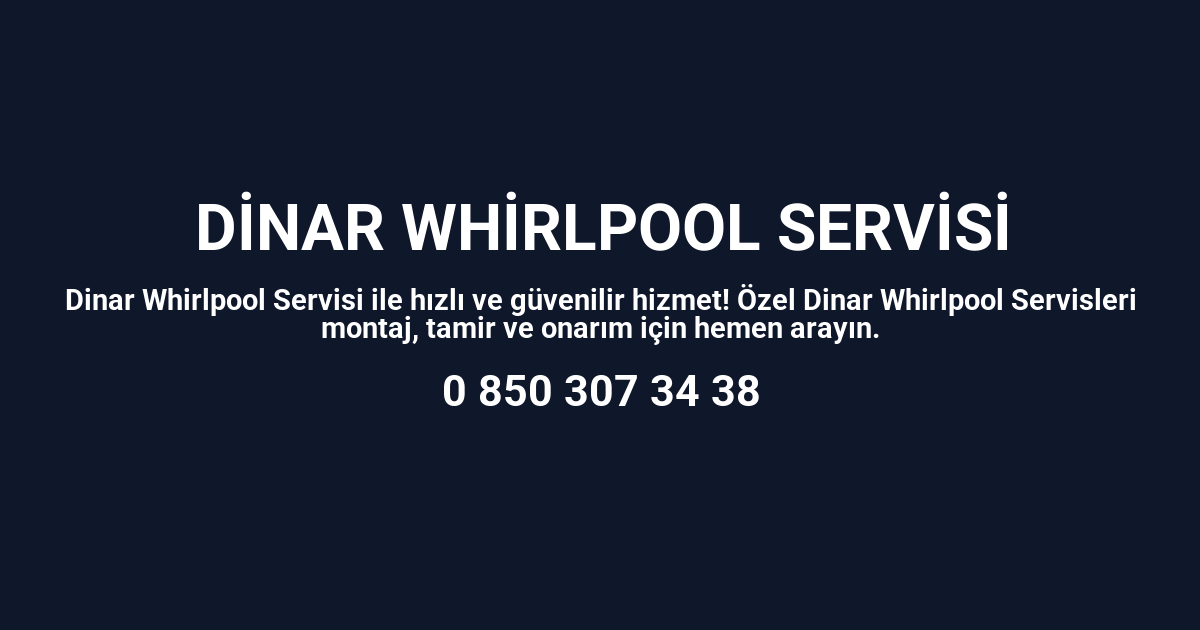 Dinar Whirlpool Servisi